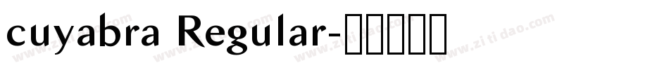 cuyabra Regular字体转换